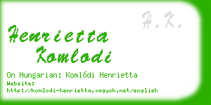 henrietta komlodi business card