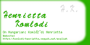 henrietta komlodi business card